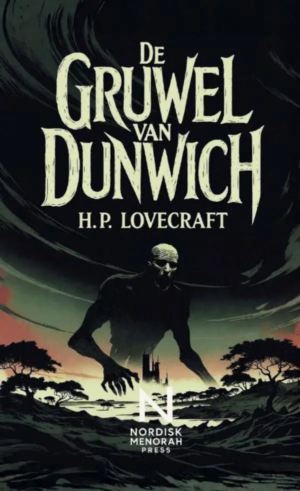 De Gruwel van Dunwich - Een klassieker van kosmische horror