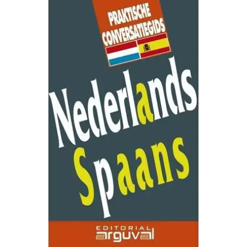 Guia practica de conversaion holandes-español - guia practica de conversaion holandes-español - boek