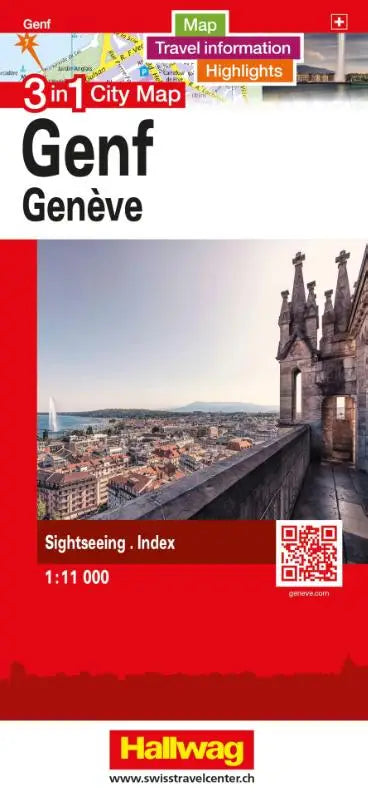 Hallwag Stadtplan Genf - 3 in 1: Stadtplan, Reiseinformationen und Highlights!