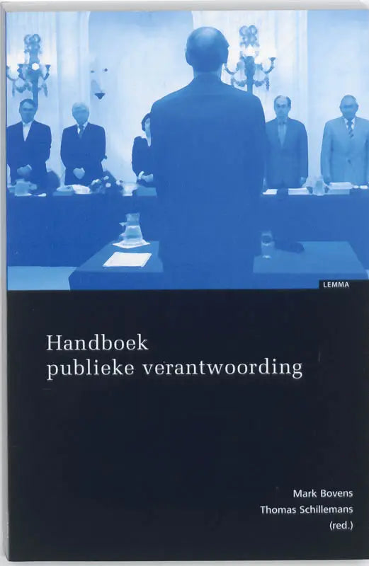 Zwarte hardcover handboek publieke verantwoording door mark bovens en thomas schillemans voor publieke verantwoording