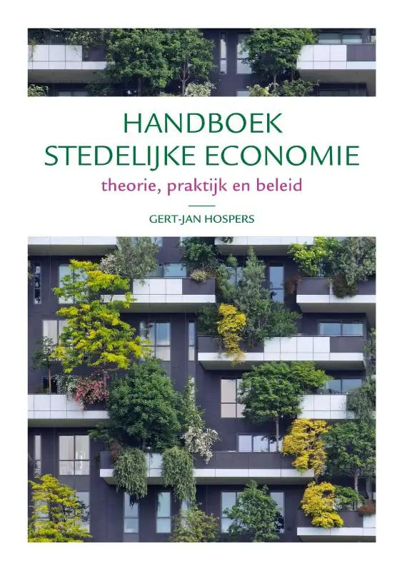 Het handboek stedelijke economie toont een moderne gevel met groene balkons tegen grijze en witte panelen