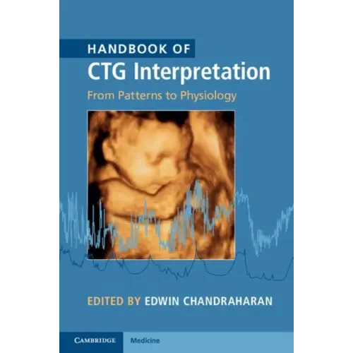 Handbook of ctg interpretation - handbook of ctg interpretation - boek