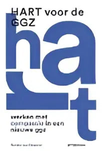 Minimalistische modernistische poster met zwarte sans-serif typografie op witte achtergrond voor hart voor de ggz door koninklijke boom uitgevers