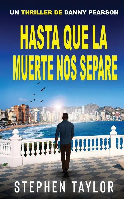 Hasta Que la Muerte Nos Separe - Spanish Translation of Till Death Do Us Part