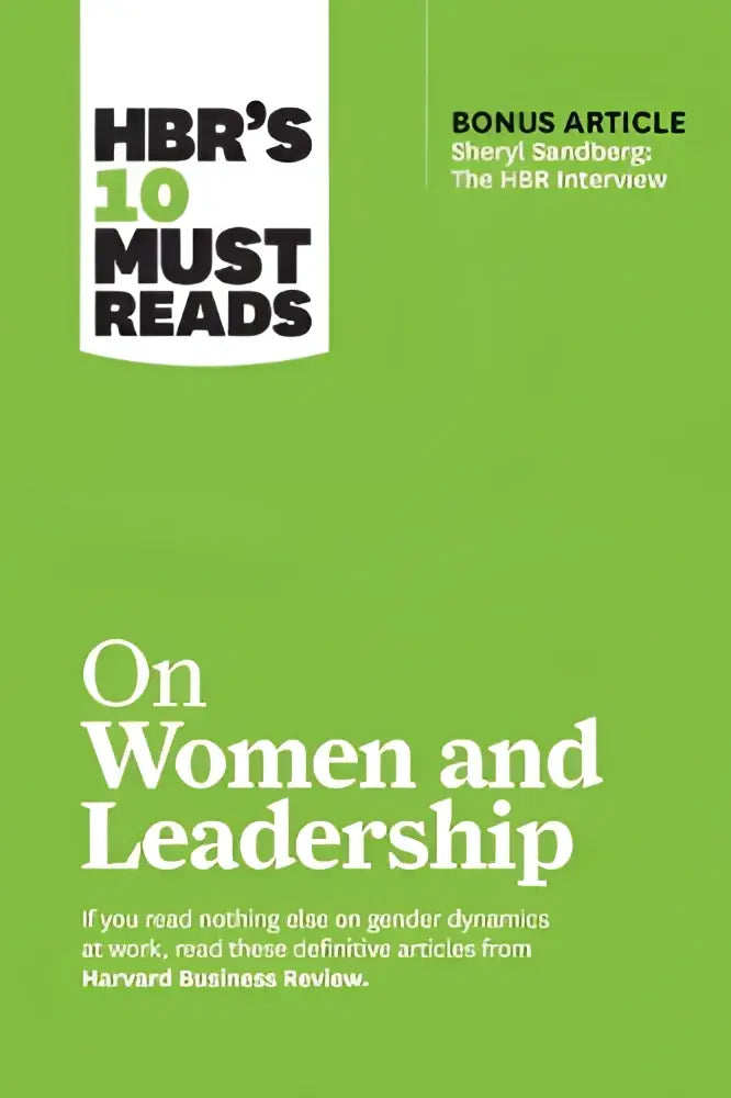 Groene boekcover van hbr must reads met de titel on women and leadership gericht op reads on women en leadership