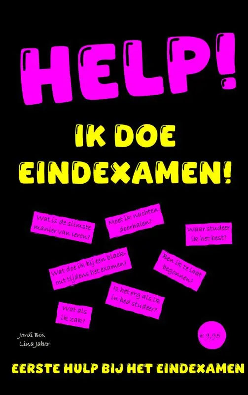 Vibrante roze en gele tekstposter met gedurfde, gestileerde letters op zwart voor help ik doe eindexamen eerste hulp bij het eindexamen
