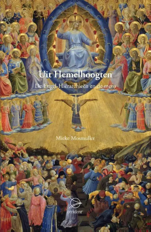 De boekcover van uit hemelhoogten toont een religieuze engel-hierarchieën schildering met gouden halo’s en blauwe en rode gewaden