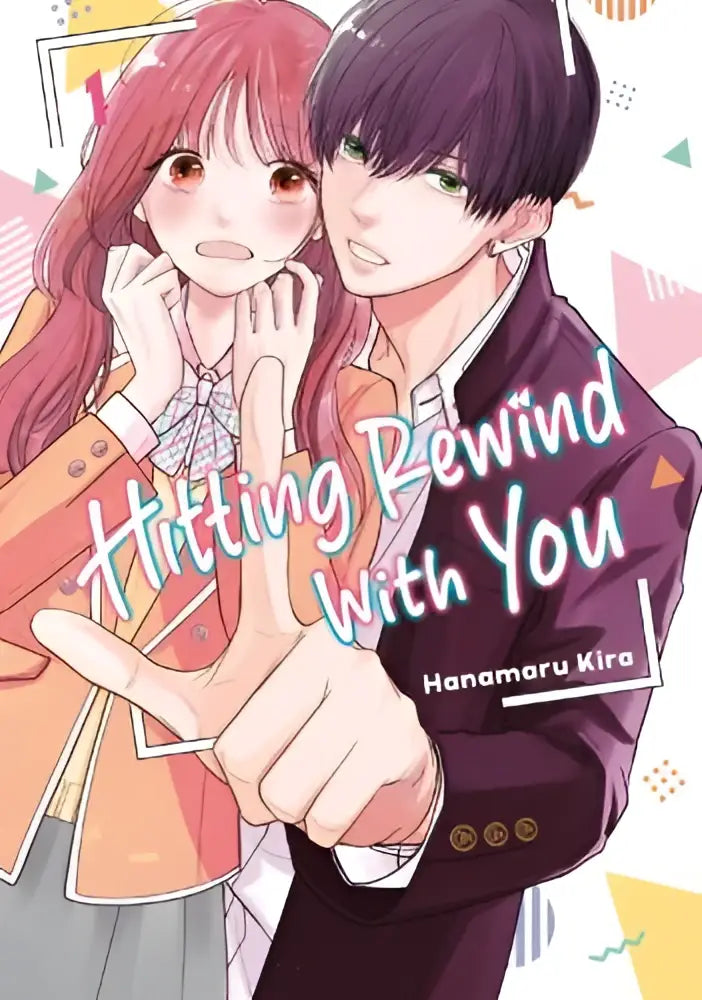 De cover van manga hitting rewind with you 1 door hanamaru kira toont twee anime-personages met roze en paars haar