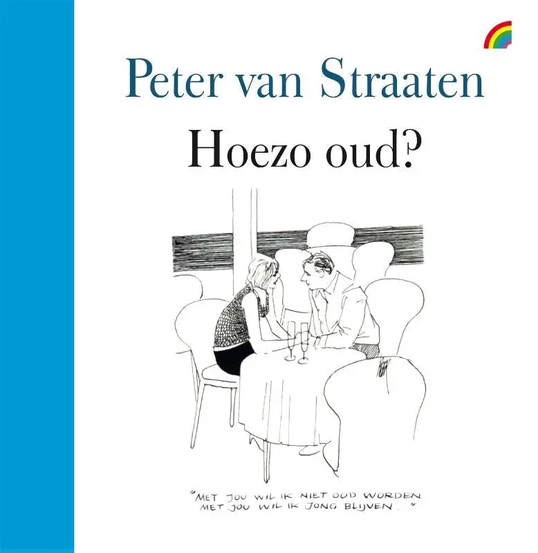 Zwart-wit geïllustreerde boekcover van strips algemeen met cartoon van twee personen aan tafel in café voor hoezo oud