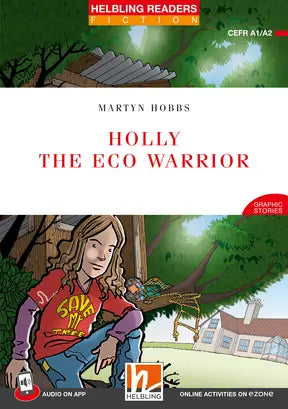 Holly the eco warrior