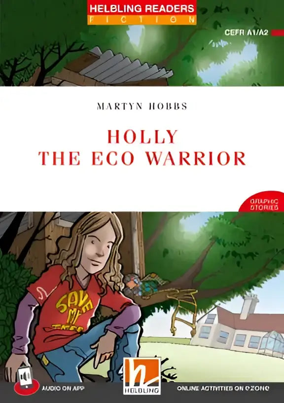 Holly de eco warrior kinderprentenboek door Martyn Hobbs, meisje in rood shirt en spijkerbroek buiten