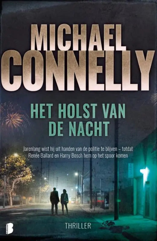 Het boekcover van het holst van de nacht toont jarenlang wist in goud en harry bosch in teal tegen een nachtelijke straat stilte