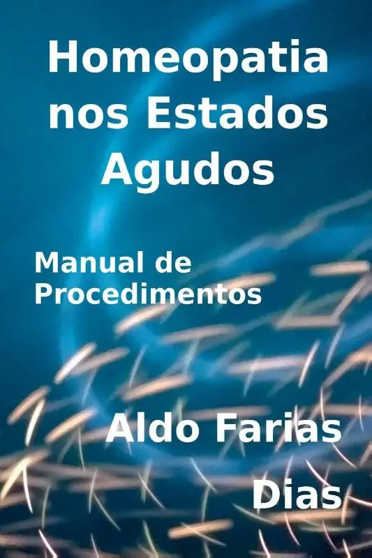 Homeopatia Nos Estados Agudos