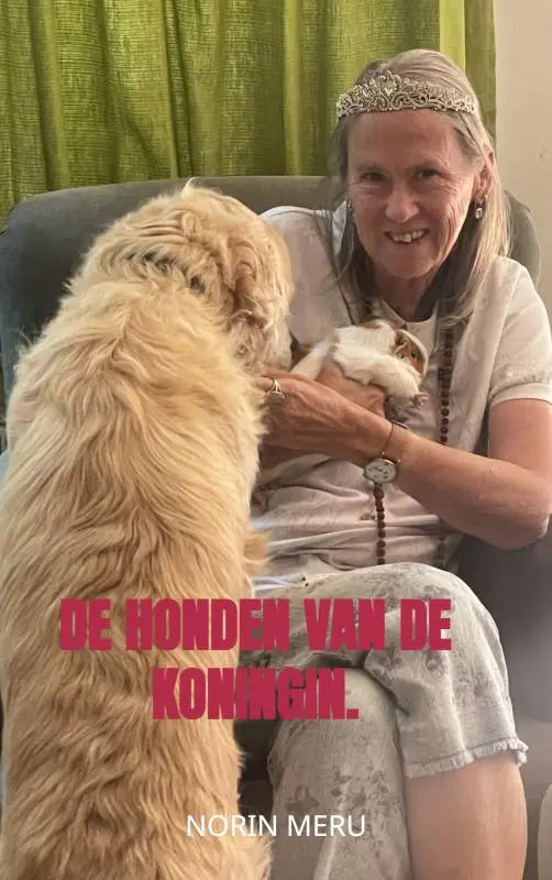Vrouw met grijs haar en zilveren tiara houdt kleine witte hond vast naast grote golden retriever in de honden van de koningin voor jonge lezers