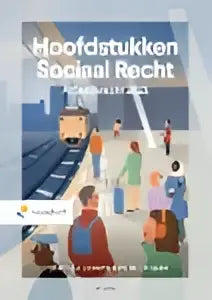 Blauw omslagen boek hoofdstukken sociaal recht met witte ondertitel en illustratie van diverse beroepsgroepen op cover