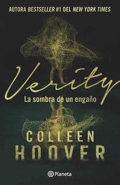 Hoover, C: Verity: La Sombra de Un Engaño (Novela / A Novel)