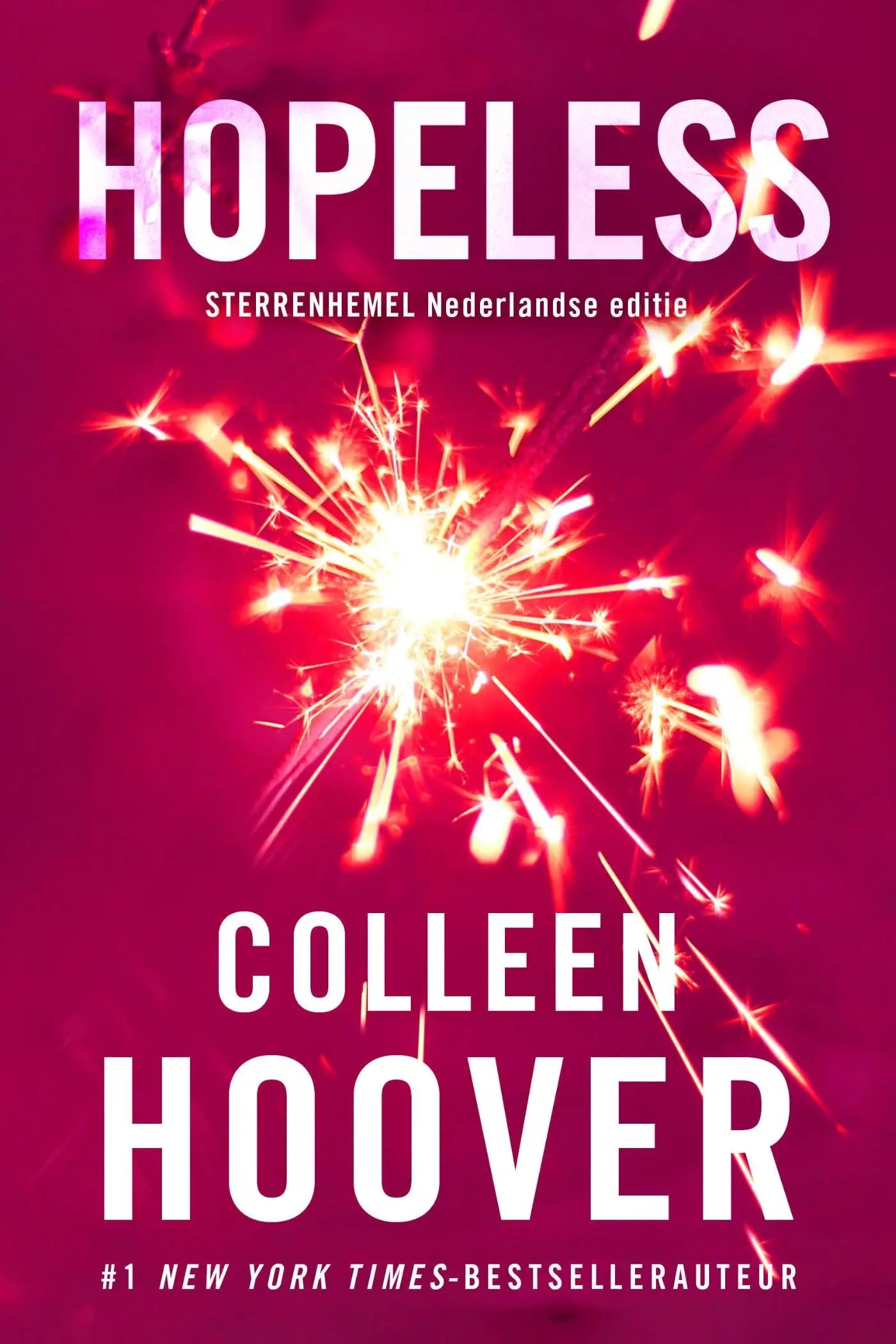De nederlandstalige paperback hopeless van colleen hoover heeft een magenta omslag met rode en witte vuurwerkdetails nieuw adult
