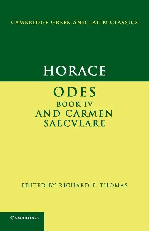 Green and yellow hardcover book from cambridge university press featuring horace odes iv and carmen saeculare for undergraduates and graduate students