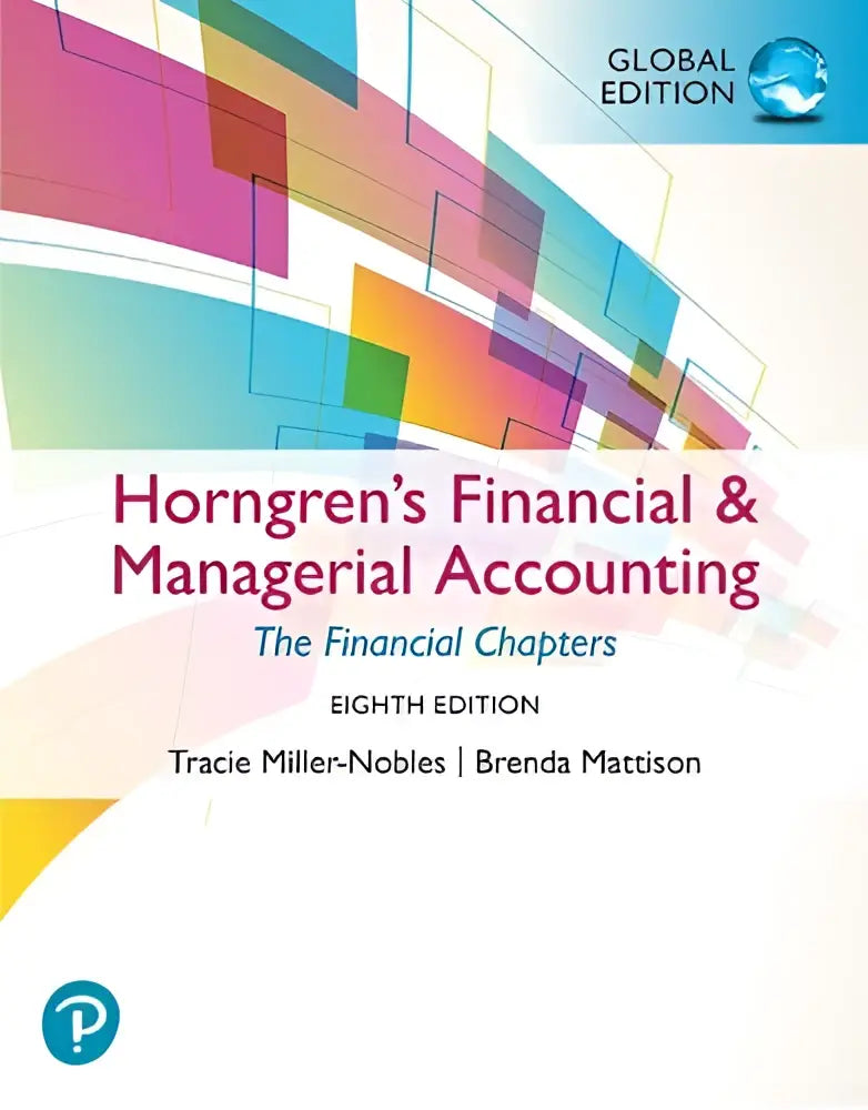 De cover van horngren’s financial & managerial accounting eighth edition global edition met de focus op the financial chapters