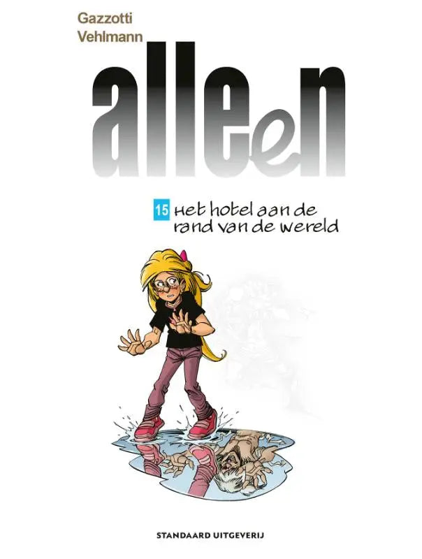 De cover van de graphic novel alleen door fabien vehlmann toont een blonde cartoonfiguur met bril staand in water
