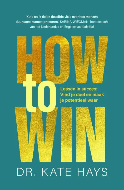 The book cover of how to win by dr features bold textured gold lettering on a teal background for succes lessons