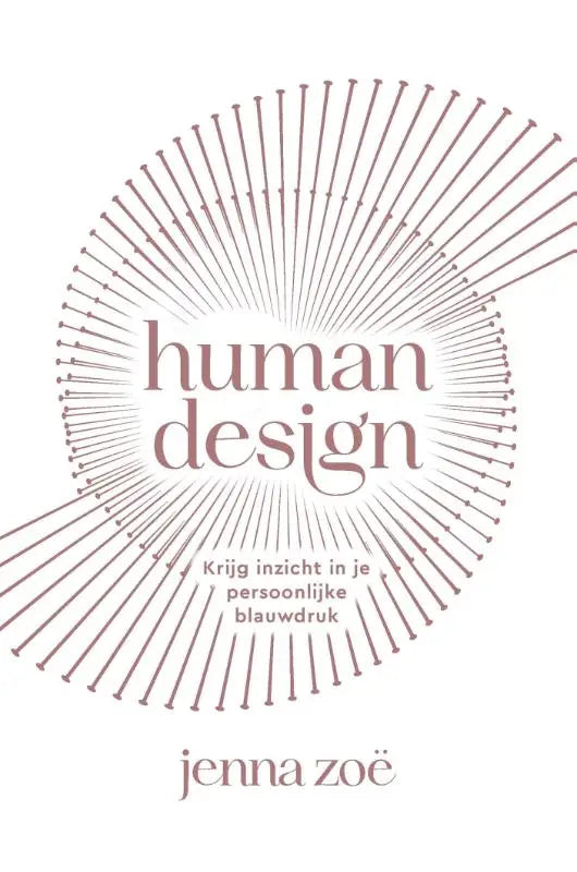 De boekcover human design toont een complexe cirkel van gestileerde nagels en helpt krijg inzicht in je persoonlijke blauwdruk