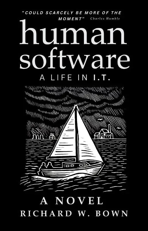 Zwarte boekomslag met de titel human software een leven in i.t. door richard w. voor het product human software een leven in i.t. een roman