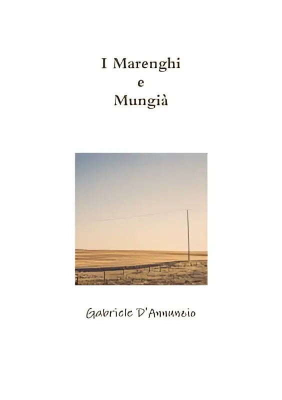 De boekcover van i marenghi e mungia toont een minimalistische foto van een open veld onder een zachte lucht