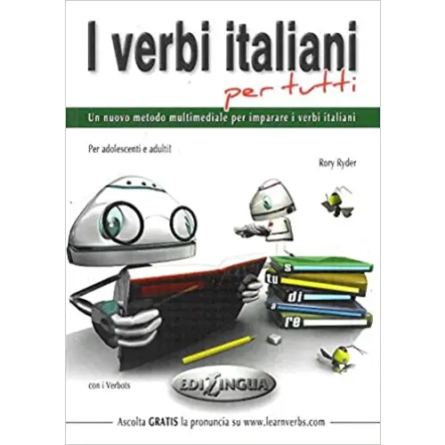 I verbi italiani per tutti - i verbi italiani per tutti - boek