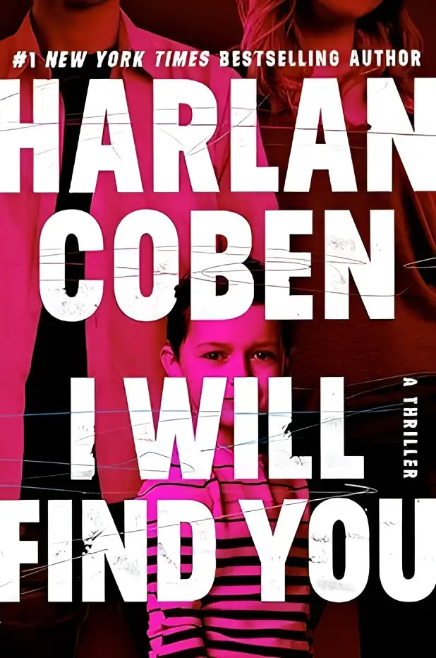 Boekomslag van i will find you door harlan coben met witte tekst op roze achtergrond en afbeelding van jongere in strepen