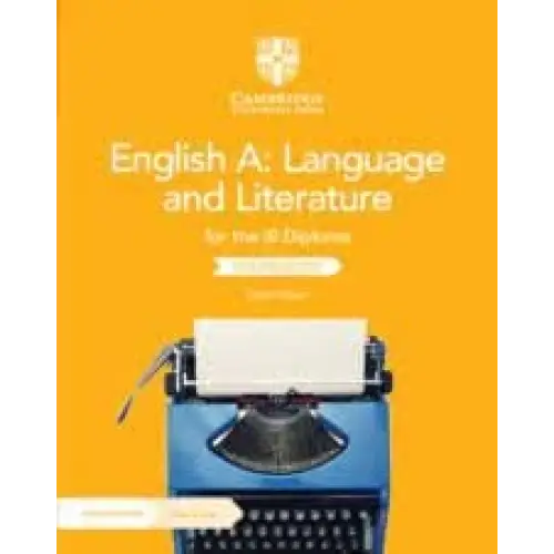 Ib diploma: english a: language and literature for the ibdiploma coursebook + digital access - ib diploma: english a:
