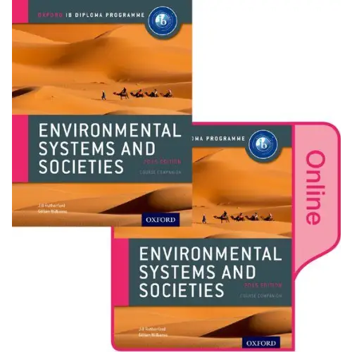 Ib environmental systems and societies print and online pack:oxford - ib environmental systems and societies print and