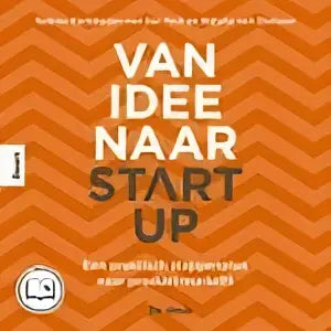 Oranje zigzag patroon boekcover van idee naar start up met witte tekst en koninklijke boom uitgevers logo