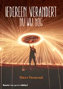 Boekcover iedereen verandert met de titel herderen verandert door sara vermeulen uitgegeven door koninklijke boom