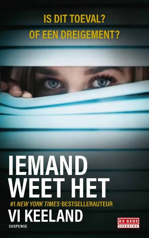 De spannende boeken algemeen cover van iemand weet het door vi keeland toont witte en gele tekst op donkere achtergrond