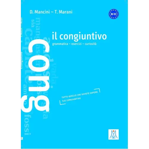 Il congiuntivo - livello b1-c2 - il congiuntivo - livello b1-c2 - boek