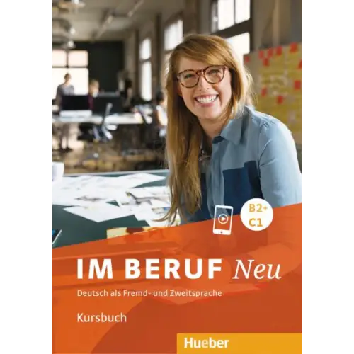 Im beruf neu b2 + /c1 kursbuch - im beruf neu b2 + /c1 kursbuch - boek