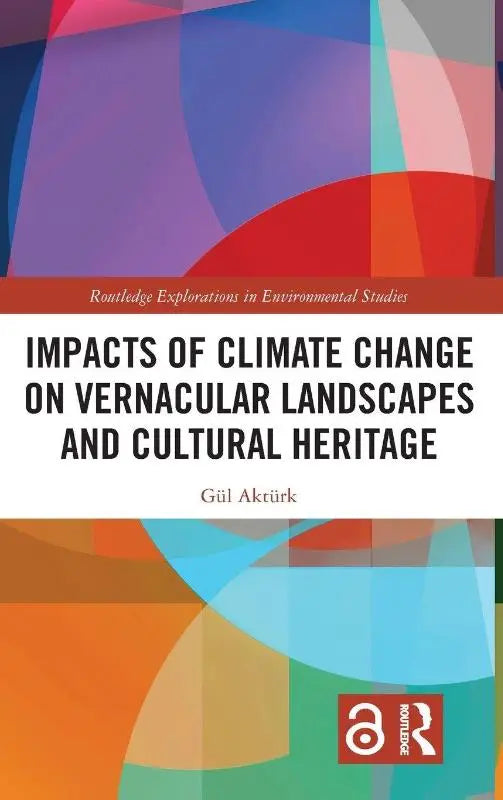 The book cover shows a vibrant abstract design with geometric shapes in red, blue, and teal for climate change on vernacular landscapes and cultural heritage