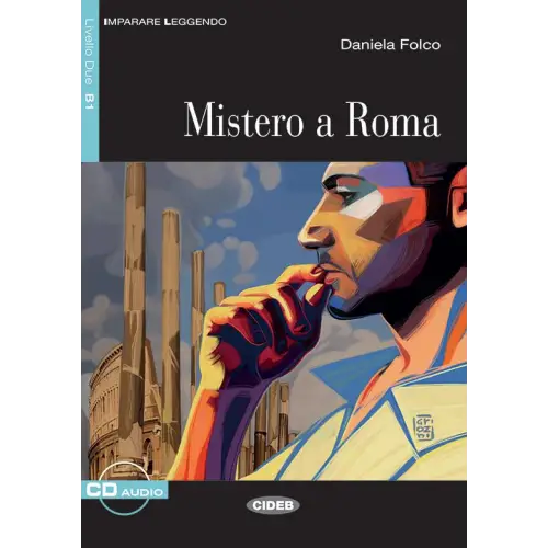 Imparare leggendo b1: mistero a roma libro + cd audio - imparare leggendo b1: mistero a roma libro + cd audio - boek