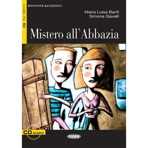 Imparare leggendo b2: mistero all’abbazia libro + cd audio - imparare leggendo b2: mistero all’abbazia libro + cd audio
