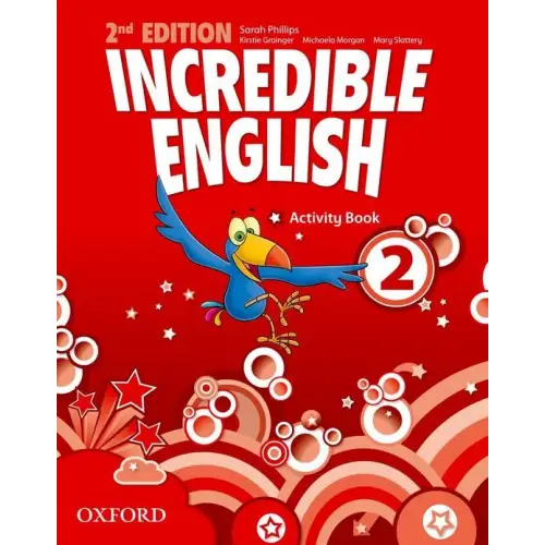 Incredible english - second edition 2 activity book - incredible english - second edition 2 activity book - boek