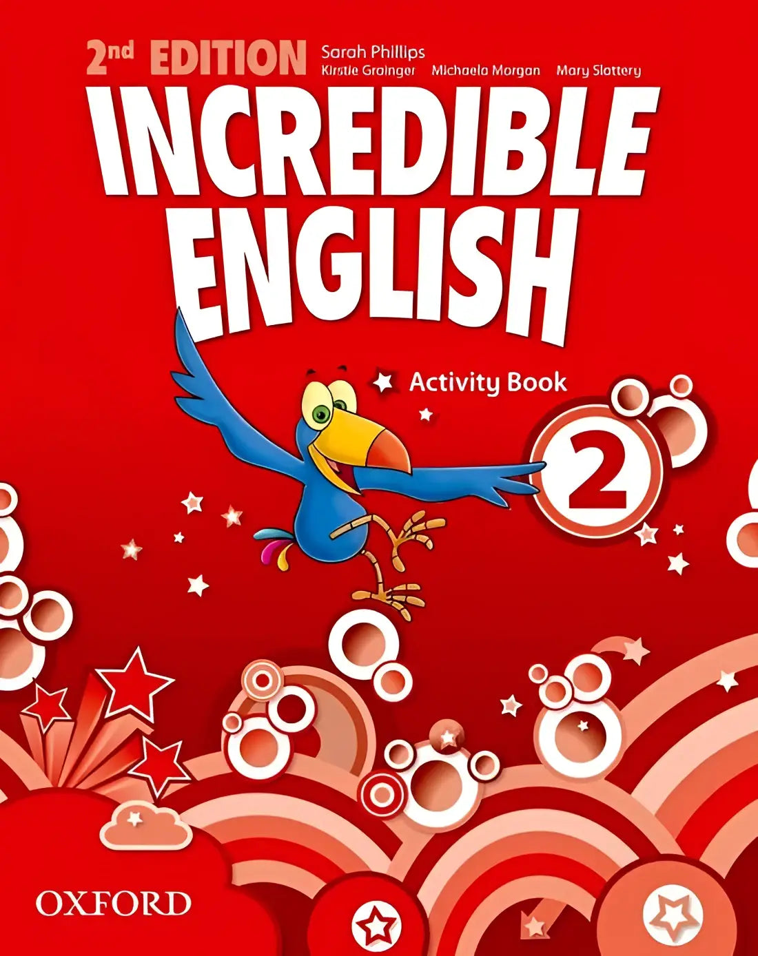 Incredible english - second edition 2 activity book - incredible english - second edition 2 activity book - boek