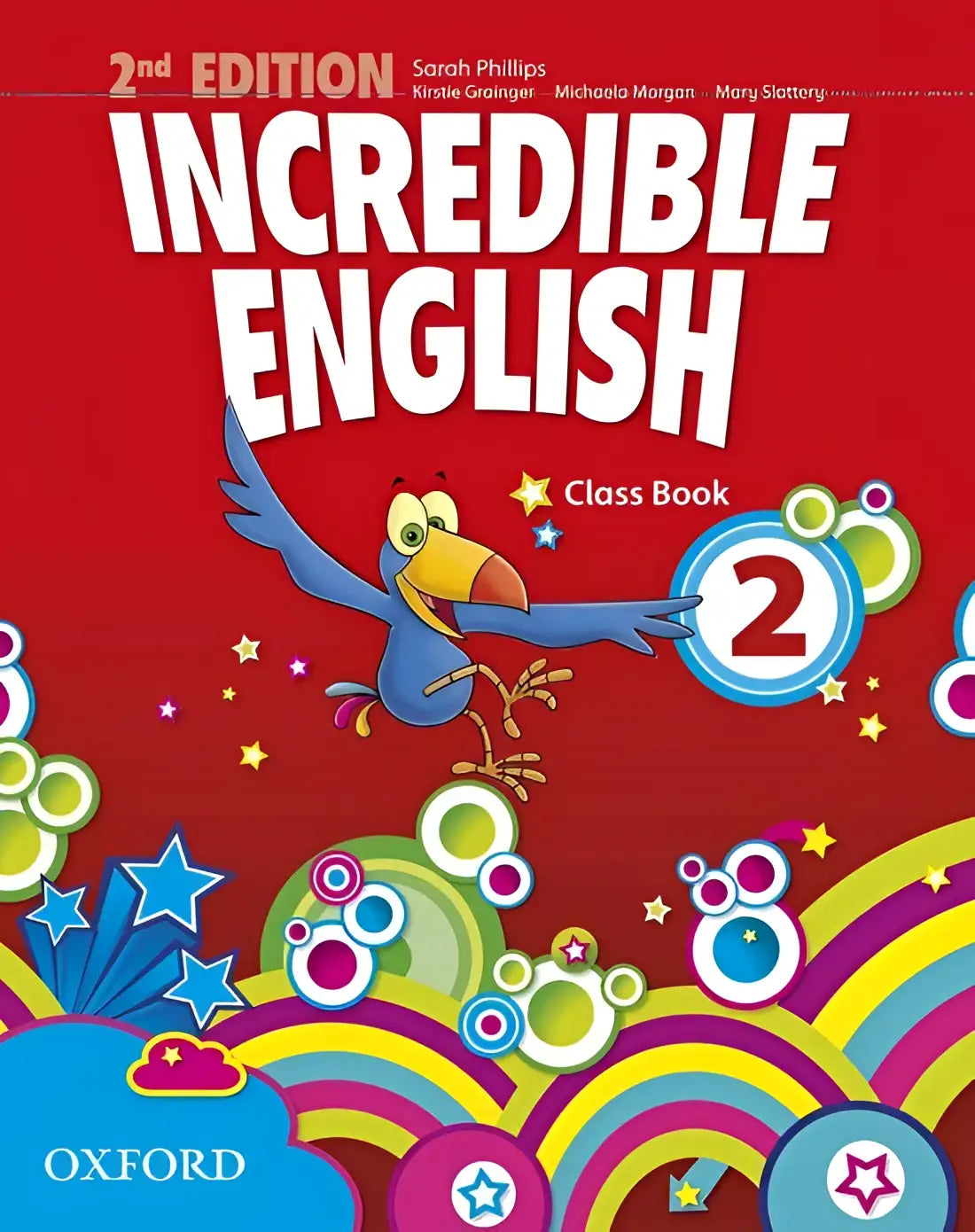 Incredible english - second edition 2 class book - incredible english - second edition 2 class book - boek