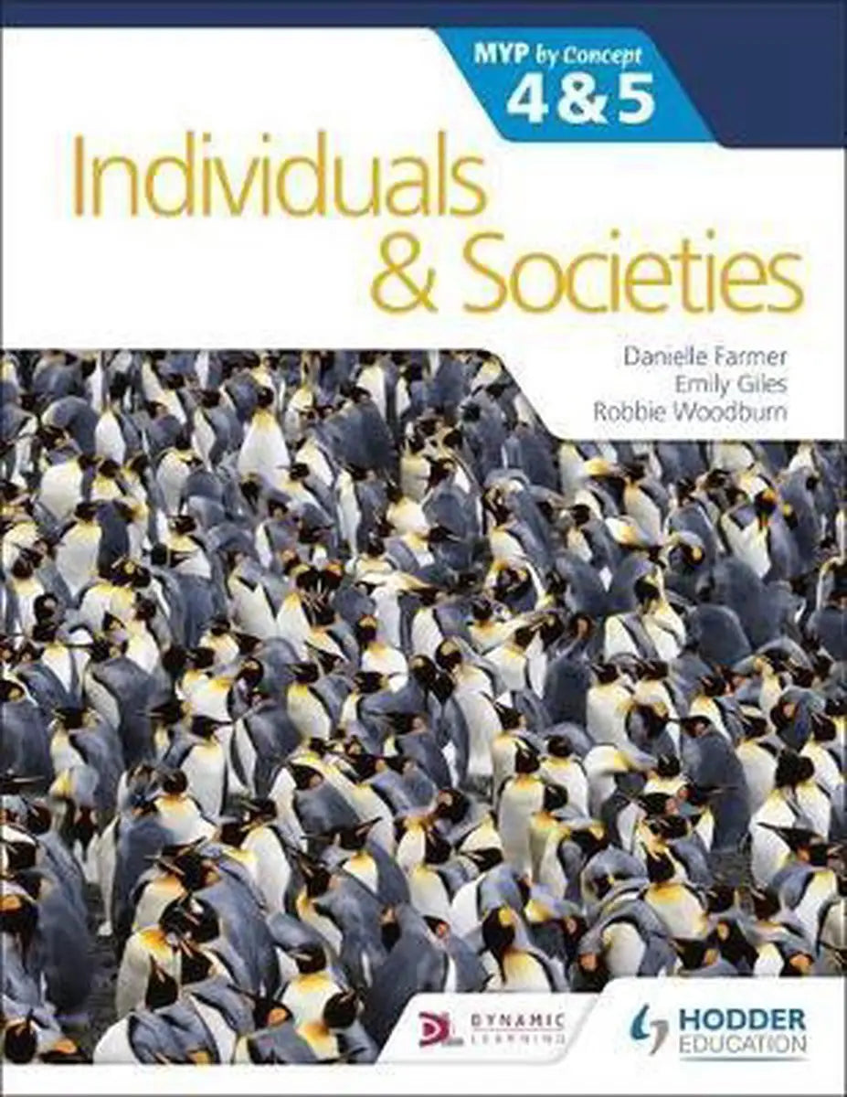 Individuals and societies for the ib myp 4&5 by concept: myp by concept - individuals and societies for the ib myp 4&5