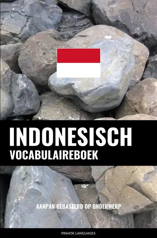 Indonesisch vocabulaireboek met rode en witte vlagembleem op cover tegen grijze rotsen aanpak gebaseerd