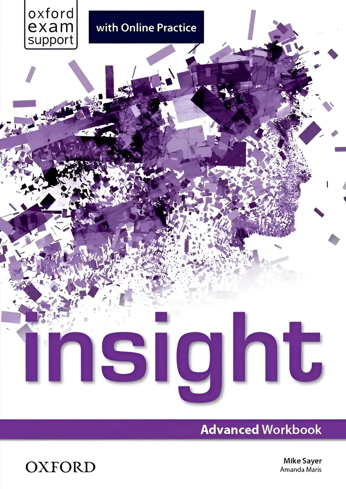 Insight - advanced workbook + online practice - insight - advanced workbook + online practice - boek