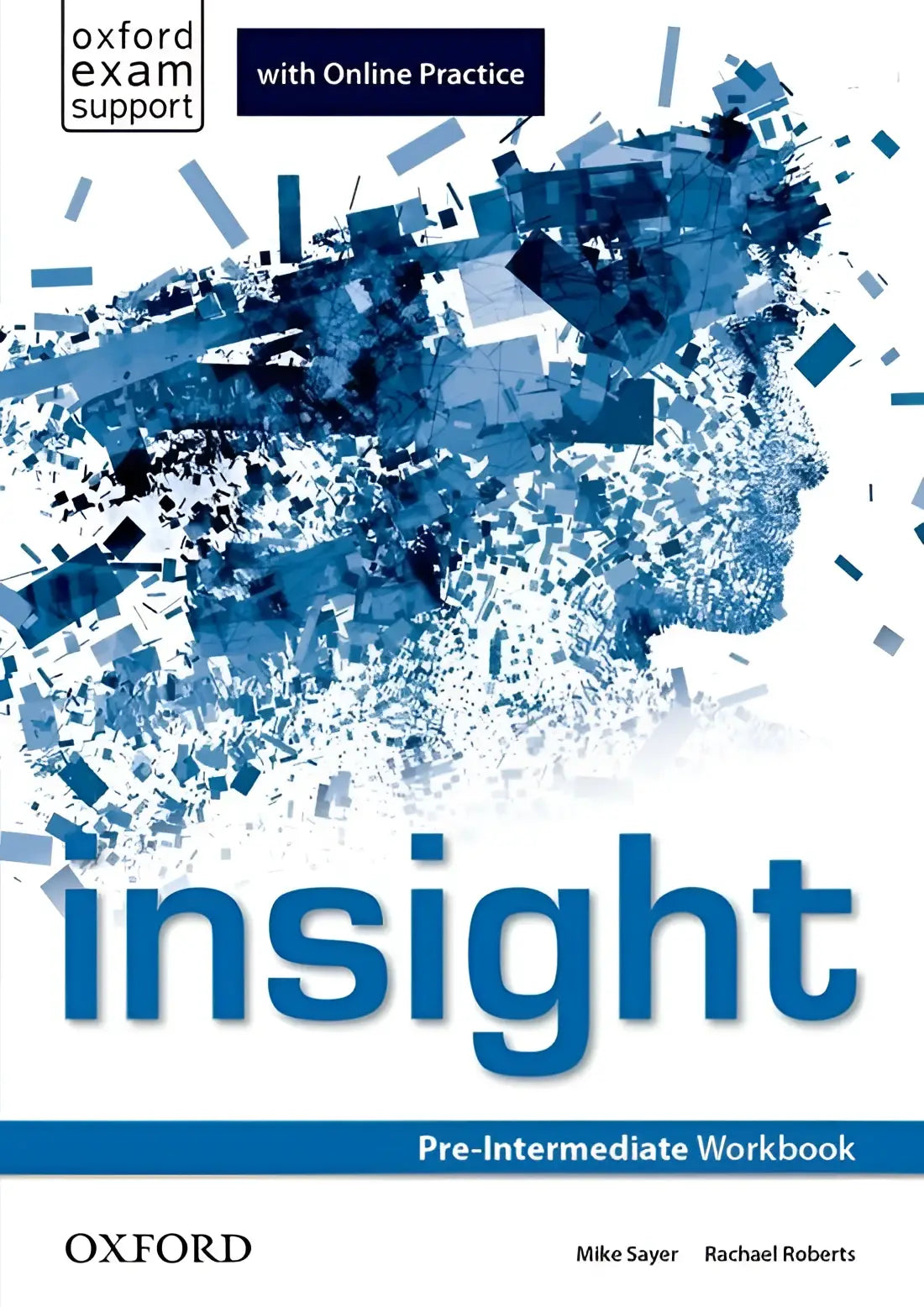 Insight - pre-intermediate workbook + online practice - insight - pre-intermediate workbook + online practice - boek