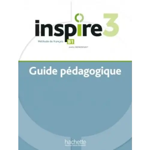 Inspire niveau 3 guide pédagogique + audio (tests) téléchargeable - inspire niveau 3 guide pédagogique + audio (tests)