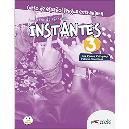 Instantes: libro de ejercicios 3 (b1) - instantes: libro de ejercicios 3 (b1) - boek