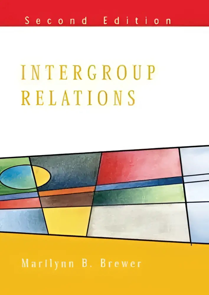 Tweede editie van het leerboek Intergroup Relations door Marilyn B met focus op groepsinteractie en sociale dynamiek